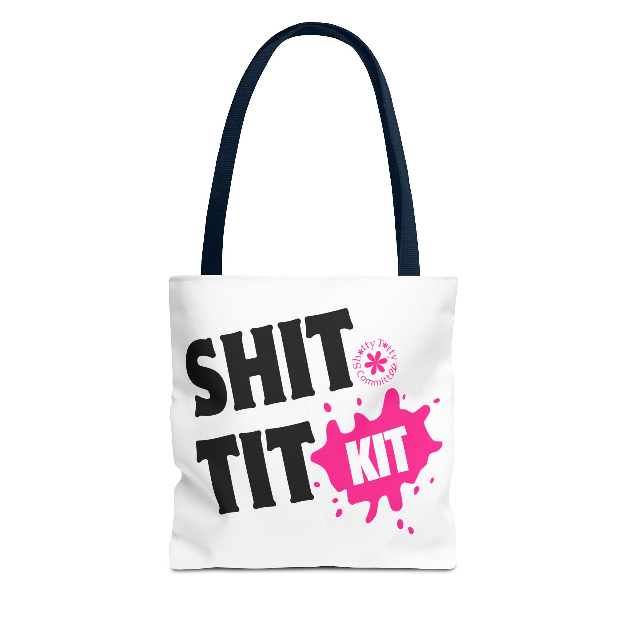 “Shit Tit Kit” Tote Bag