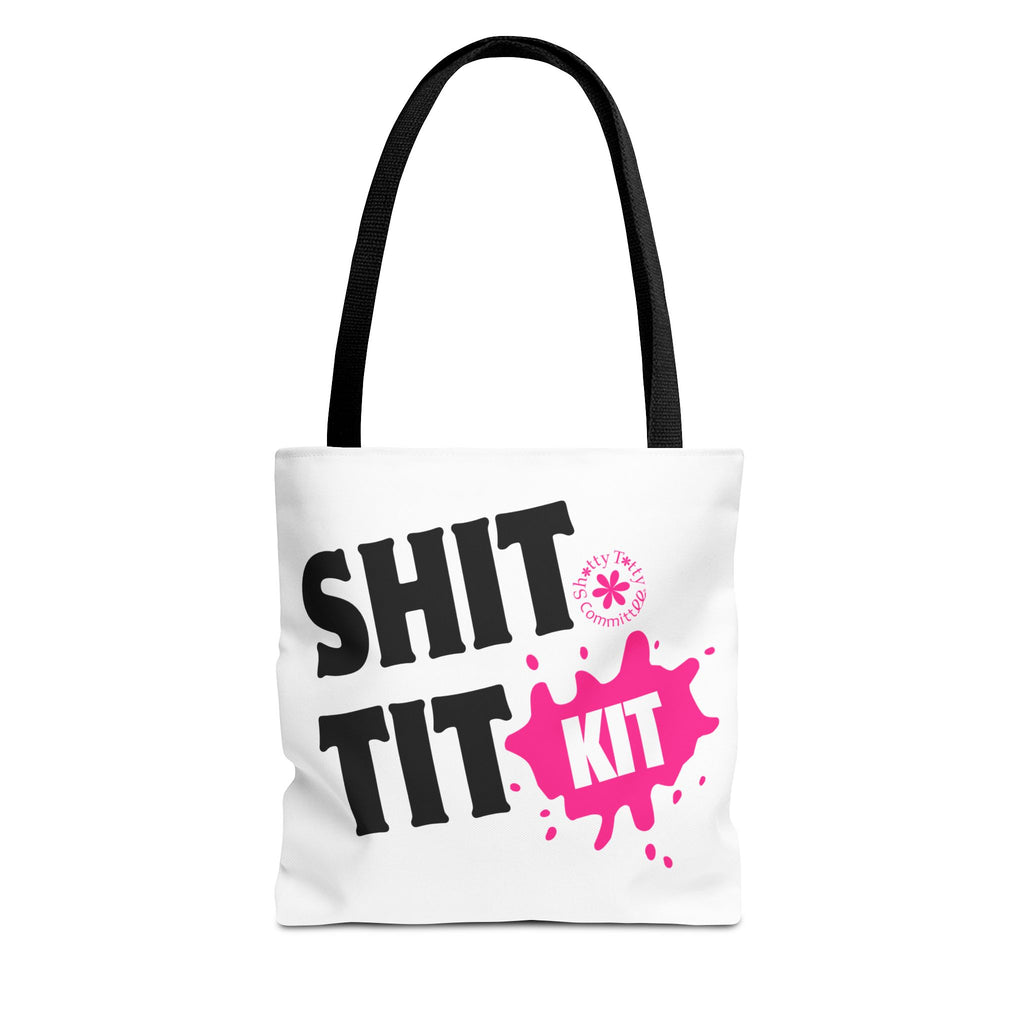 “Shit Tit Kit” Tote Bag