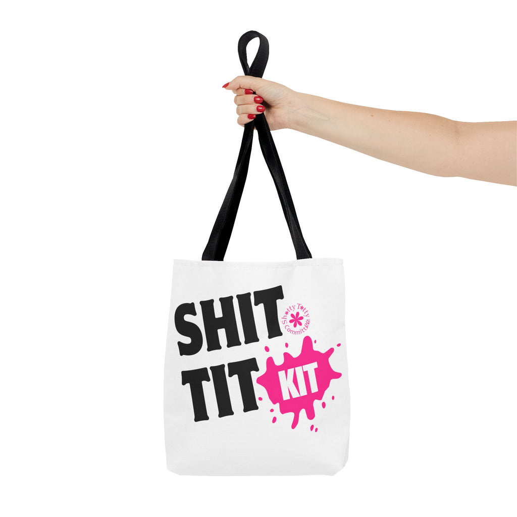 “Shit Tit Kit” Tote Bag