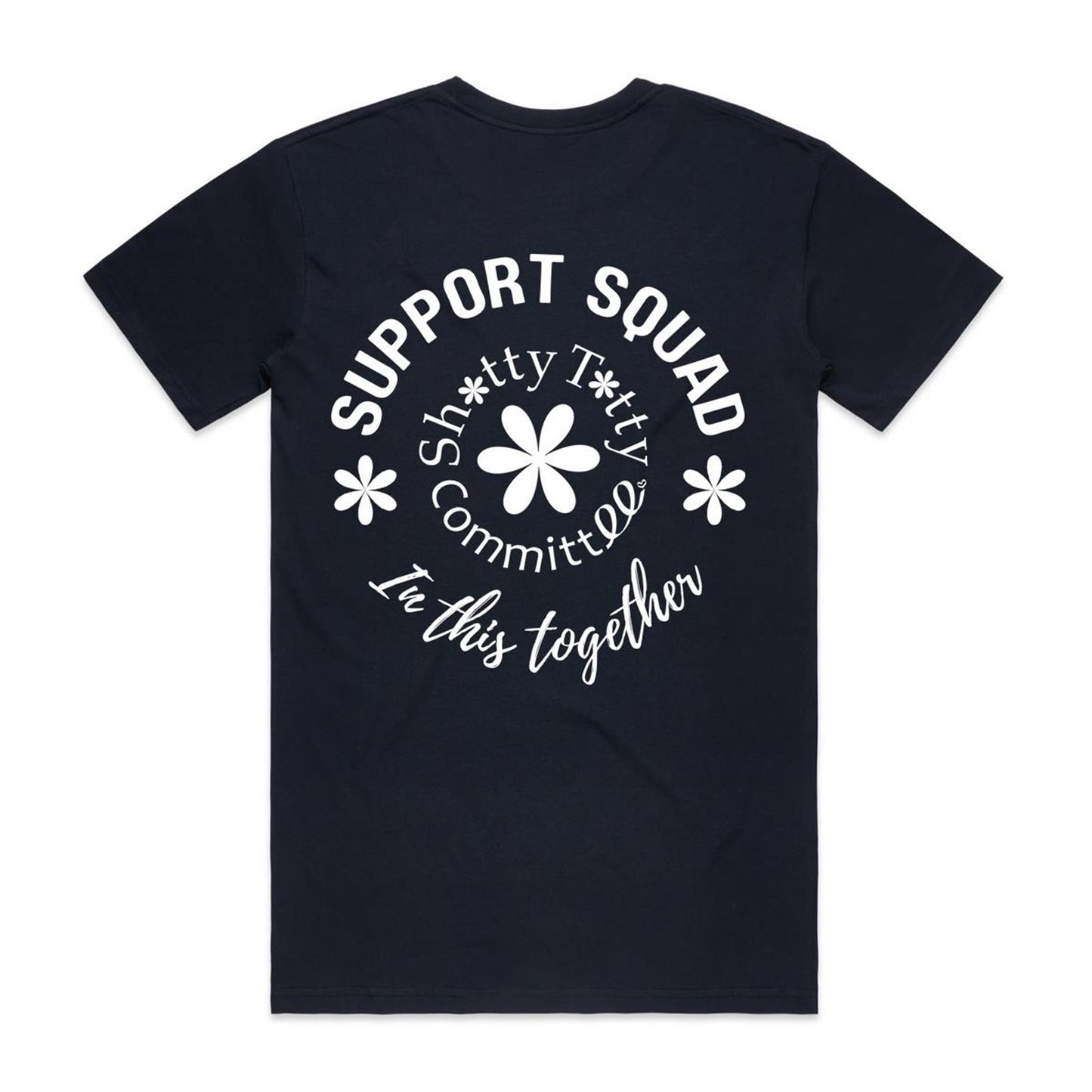 Shitty Titty Support Squad - UNISEX