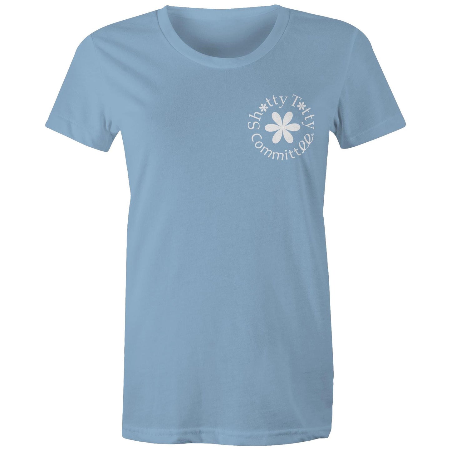 Itty Bitty Shitty Titty Tee coloured (white logo)